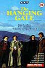 The Hanging Gale (2 tape set)